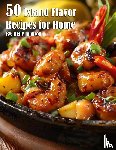 Johnson, Kelly - 50 Island Flavor Recipes for Home