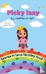 Tbd - Picky Izzy Learns to Love Healthy Food