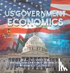 Baby - US Government Economics - Local, State and Federal | How Taxes and Government Spending Work | 4th Grade Children's Government Books