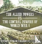 Baby - The Allied Powers vs. The Central Powers of World War I