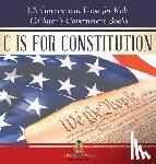 Baby - C is for Constitution - US Government Book for Kids | Children's Government Books
