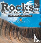 Baby - Rocks and What We Know About Them - Geology for Kids | Children's Earth Sciences Books