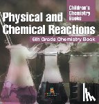Baby - Physical and Chemical Reactions