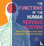 Baby - The Functions of the Human Nervous System - Biology Books for Kids | Children's Biology Books