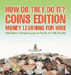 Baby - How Do They Do It? Coins Edition - Money Learning for Kids | Children's Growing Up & Facts of Life Books