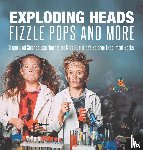 Baby - Baby: Exploding Heads, Fizzle Pops and More Super Cool Scien