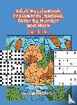 Speedy Publishing Books - Adult Puzzle Book, Crosswords, Sudoku, Color By Number and More (Giant Edition)