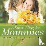 Baby - A Special Day for Mommies
