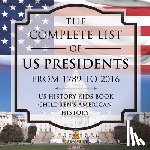 Baby - The Complete List of US Presidents from 1789 to 2016 - US History Kids Book | Children's American History