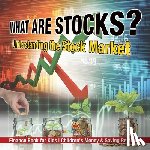 Baby - What are Stocks? Understanding the Stock Market - Finance Book for Kids | Children's Money & Saving Reference