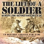 Baby - The Life of a Soldier During the Revolutionary War - US History Lessons for Kids | Children's American History