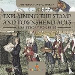 Baby - Explaining the Stamp and Townshend Acts - US History for Kids | Children's American History
