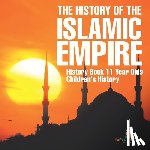 Baby - The History of the Islamic Empire - History Book 11 Year Olds | Children's History