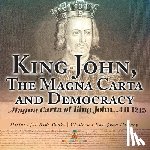 Baby - King John, The Magna Carta and Democracy - History for Kids Books | Chidren's European History