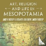 Baby - Art, Religion and Life in Mesopotamia - Ancient History Illustrated | Children's Ancient History