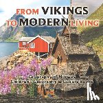 Baby - From Vikings to Modern Living | Geography of Norway | Children's Geography & Culture Books