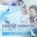 Baby - Creative Chemistry Experiments - Chemistry Book for Beginners | Children's Science Experiment Books