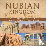 Baby - Nubian Kingdom - Kushite Empire (Egyptian History) | Ancient History for Kids | 5th Grade Social Studies