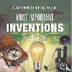 Tech Tron - Most Important Inventions Of All Time | Inventions for Kids | Children's Inventors Books