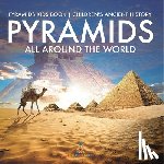 Baby - Pyramids All Around the World | Pyramids Kids Book | Children's Ancient History