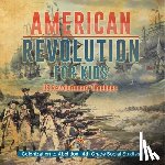 Baby - American Revolution for Kids | US Revolutionary Timelines - Colonization to Abolition | 4th Grade Children's American Revolution History