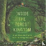 Baby - Inside the Forest Kingdom - From Peculiar Plants to Interesting Animals - Nature Book for 8 Year Old | Children's Forest & Tree Books