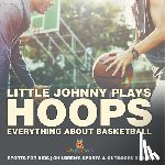 Baby - Little Johnny Plays Hoops
