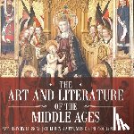Baby - The Art and Literature of the Middle Ages - Art History Lessons | Children's Arts, Music & Photography Books