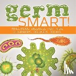 Baby - Germ Smart! Infectious Diseases for Kids | Children's Biology Books