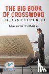 Puzzle Therapist - The Big Book of Crossword | Fill in Books for Adults | Easy Large Print Edition