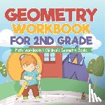 Baby - Geometry Workbook for 2nd Grade - Math Workbooks | Children's Geometry Books