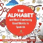 Baby - The Alphabet and Most Commonly Used Words in Spanish