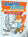 Speedy Kids - Drawing Exercises for Your Future Picasso