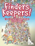 Jupiter Kids - Finders Keepers! The Ultimate Hidden Object Activity Book