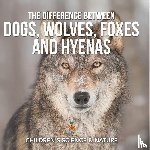 Baby - The Difference Between Dogs, Wolves, Foxes and Hyenas | Children's Science & Nature