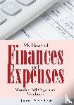 @Journals Notebooks - My Book of Finances and Expenses. Monthly Bill Organizer Notebook.