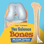 Baby - The Science of Bones 3rd Grade Textbook | Children's Biology Books