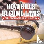 Baby - How Bills Become Laws | Children's Modern History