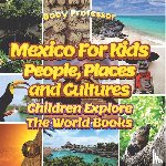 Baby - Mexico For Kids