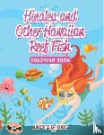 Jupiter Kids - Hinalea and Other Hawaiian Reef Fish Coloring Book