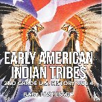 Baby - Early American Indian Tribes | 2nd Grade U.S. History Vol 4