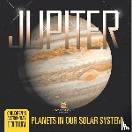 Baby - Jupiter Planets in Our Solar System | Children's Astronomy Edition