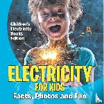 Baby - Electricity for Kids Facts, Photos and Fun | Children's Electricity Books Edition