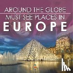 Baby - Around The Globe - Must See Places in Europe