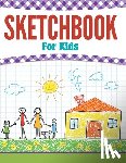 Speedy Publishing Llc - Sketchbook For Kids