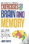Jason Scotts - Exercises for the Brain and Memory
