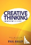 Paul Bailey - Creative Thinking