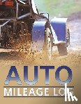 Speedy Publishing Llc - Auto Mileage Log
