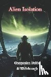 Johan - Alien Isolation Companion Guide & Walkthrough