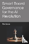 Glowa, Tim - Smart Board Governance for the AI Revolution